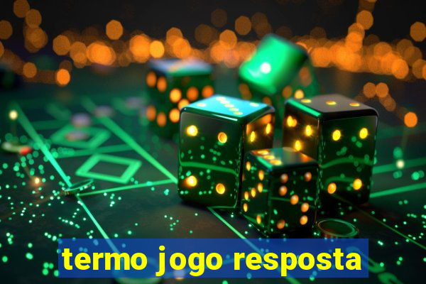 termo jogo resposta